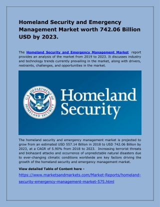 Homeland Security and Emergency Management Market worth 742.06 Billion USD by 2023.