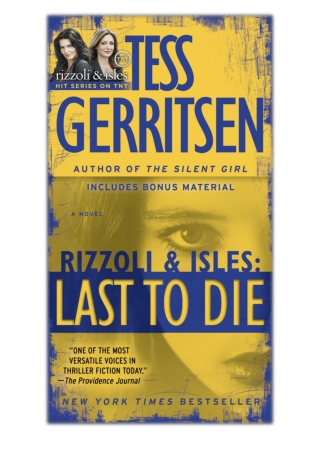 [PDF] Free Download Last to Die (with bonus short story John Doe) By Tess Gerritsen