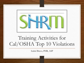 Training Activities for Cal/OSHA Top 10 Violations