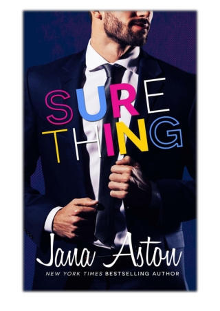 [PDF] Free Download Sure Thing By Jana Aston