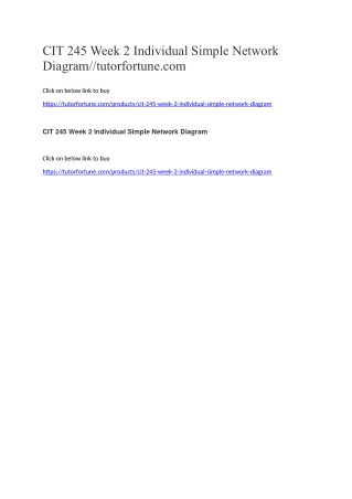 CIT 245 Week 2 Individual Simple Network Diagram//tutorfortune.com