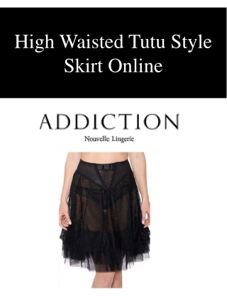 High Waisted Tutu Style Skirt Online
