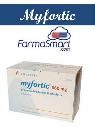 Myfortic