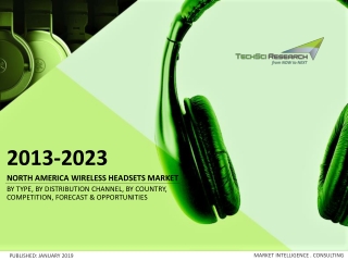 North America Wireless Headsets Market Forecast & Opportunities, 2023