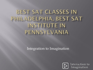 Best SAT Classes in Philadelphia, Best SAT Institute in Pennsylvania
