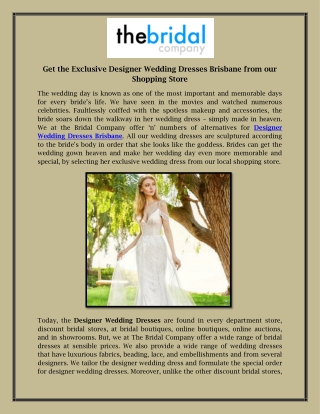 Get the Exclusive Designer Wedding Dresses Brisbane from our Shopping Store