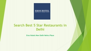 5 Star Restaurants in Delhi