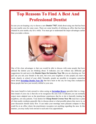 Top Reasons To Find A Best And Professional Dentist