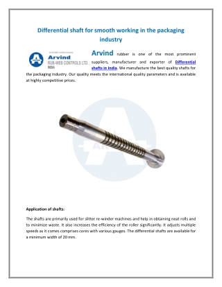 Differential shaft for smooth working in the packaging industry