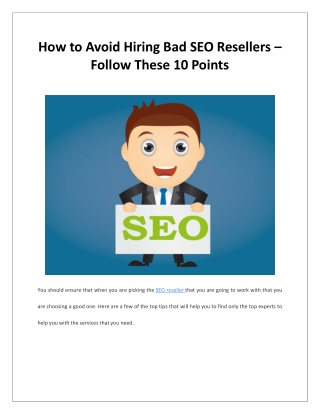 How to Avoid Hiring Bad SEO Resellers – Follow These 10 Points