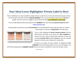 Your Ideal Loose Highlighter Private Label is Here
