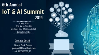 6th Annual IoT & AI Summit 2019
