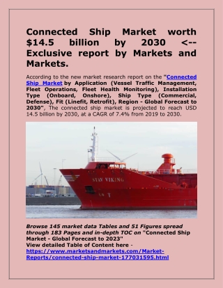Connected Ship Market worth $14.5 billion by 2030 <-- Exclusive report by Markets and Markets.
