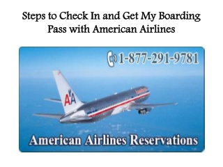 Steps to Check In and Get My Boarding Pass with American Airlines