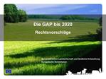 Die GAP bis 2020 Rechtsvorschl ge