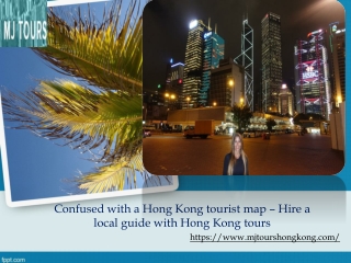 Confused with a Hong Kong tourist map – Hire a local guide with Hong Kong tours
