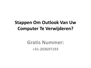 Stappen Om Outlook Van Uw Computer Te Verwijderen?