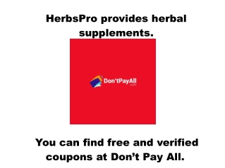 Grab Additional Savings with HerbsPro Coupon