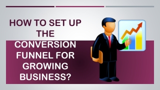 How to set up Conversion Funnels for Business Growth