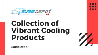 Vibrant Cooling Products in Canada at SubieDepot