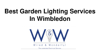 Best Garden Lighting In Wimbledon