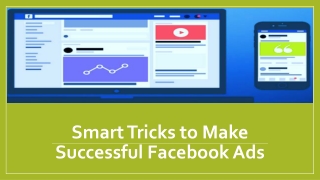 Smart tricks to make successful Facebook Ads