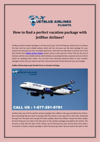 How to find a perfect vacation package with JetBlue Airlines?