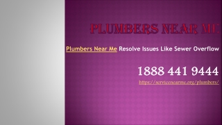 Plumbers Near Me Resolve Issues Like Sewer Overflow