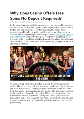 Why Does Casino Offers Free Spins No Deposit Required?