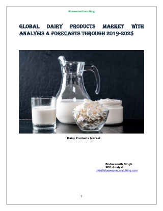 Dairy Products Market 2019, Market Share, Trend, Segmentation and Forecast to 2025