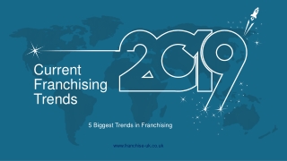 Current Franchising Trends 2019