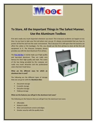 To Store, All the Important Things in The Safest Manner, Use the Aluminum Toolbox