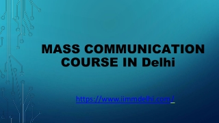 Mass Communication Course in Delhi