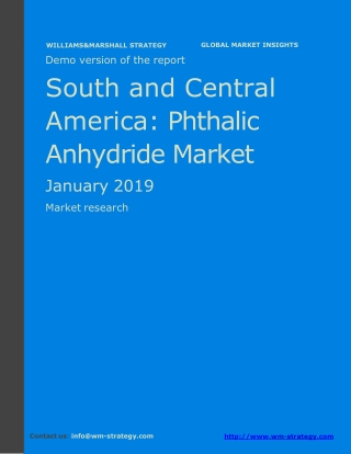 WMStrategy Demo South And Central America Phthalic Anhydride Market January 2019