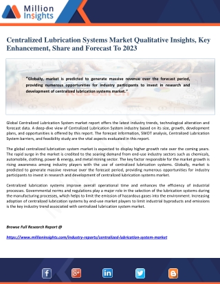 Centralized Lubrication Systems Market Qualitative Insights, Key Enhancement, Share and Forecast To 2023