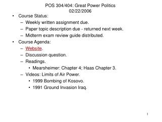POS 304/404: Great Power Politics 02/22/2006