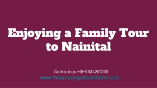 Enjoying a Family Tour to Nainital