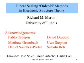 Linear Scaling ‘Order-N’ Methods in Electronic Structure Theory