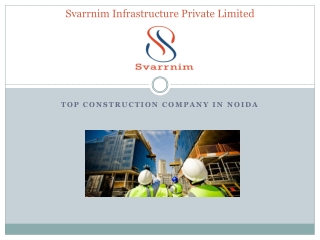 Top Construction Company In Noida