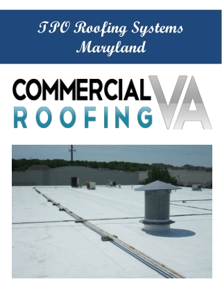 TPO Roofing Systems Maryland