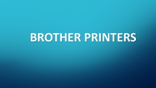 Brother Printer Support