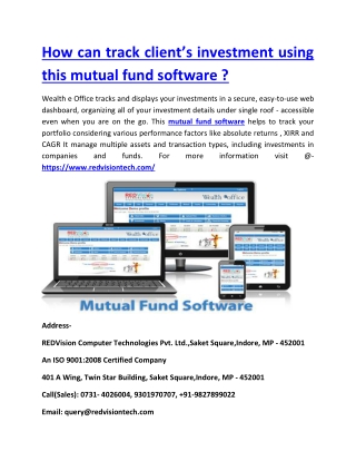 How can track client’s investment using this mutual fund software ?