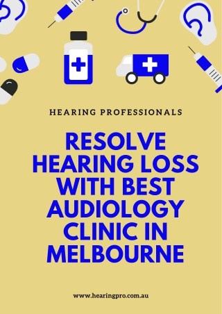 Resolve Hearing Loss with Best Audiology Clinic in Melbourne