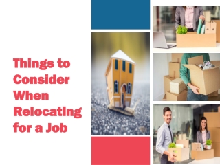 Things to Consider When Relocating for a Job