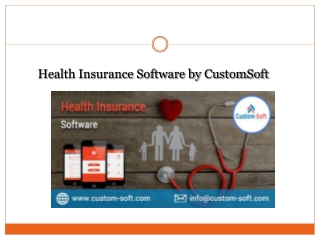 Best Health Insurance Software by CustomSoft