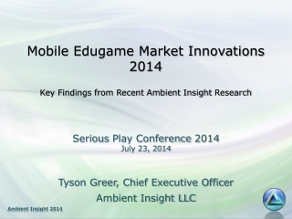 Tyson Greer - Mobile Edugame Market Innovations 2014