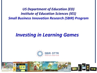 Ed Metz - SBIR and Other Funding Sources for Your Game