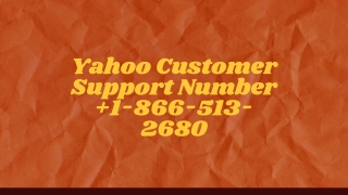 Yahoo Customer Support Number 1-866-513-2680