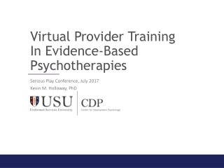 Virtual Professional Training in Evidence Based Psychotherapies, Gaming for Behavioral Health Providers