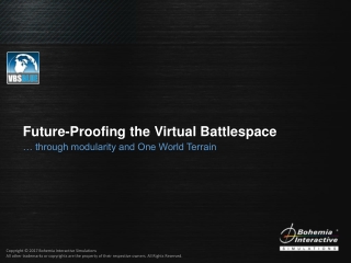 Future-Proofing the Virtual Battlespace for the U.S. Military